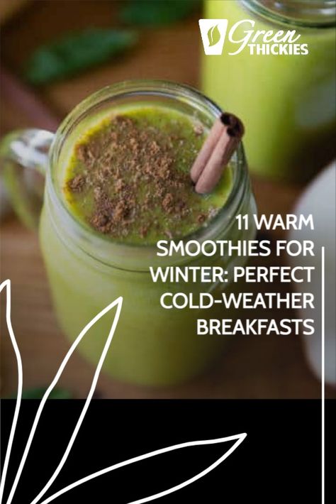 Warm Smoothies, Winter Smoothie Recipes, Sweet Green Smoothie, Hot Smoothie, Raw Vegan Smoothie, Winter Smoothies, Make Ahead Smoothies, Healthy Egg Recipes, Smoothie Recipes With Yogurt