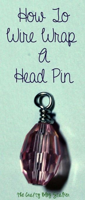 Jewelry Making: How to Wire Wrap a Head Pin Loop - The Crafty Blog Stalker. #jewelrymaking Gay Earrings, Personal Helicopter, Wire Jewerly, Pebble Jewelry, Wire Wrapping Diy, Craft Board, Diy Armband, Diy Jewelry Tutorials, Craft Craft