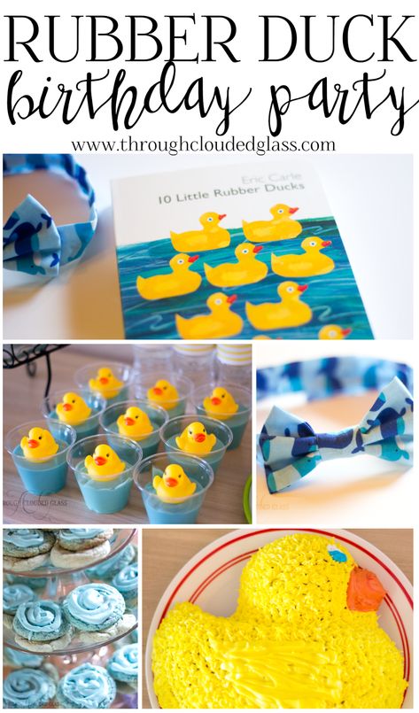 Rubber Ducky Birthday Party | Through Clouded Glass Rubber Ducky Birthday Party, Ducky Birthday Party, Rubber Duck Birthday Party, Duck Birthday Theme, Duck Birthday Party, Ducky Party, Rubber Ducky Cake, Rubber Ducky Party, Rubber Ducky Birthday