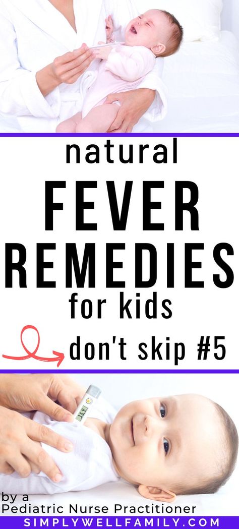 A complete guide to fevers in children. Includes tips on the best thermometer to buy, how to take your child's temperature, and how to lower their temperature naturally. Plus, includes when you should call your child's healthcare provider about their fever. #newmom #babytips #parentingtips Break Fever Kids Naturally, Break A Fever, Fever In Children, Natural Remedies For Fever, Tummy Time Newborn, Pediatric Nurse Practitioner, Baby Parenting, Baby Temperature, Kids Fever