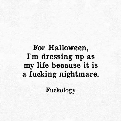 Christine Charles (@rsb252016) • Instagram photos and videos Infj Humor, Halloween Quotes Funny, Sarcasm Quotes, Halloween Card, Halloween Quotes, Quote Life, Sarcasm Humor, Badass Quotes, Work Humor