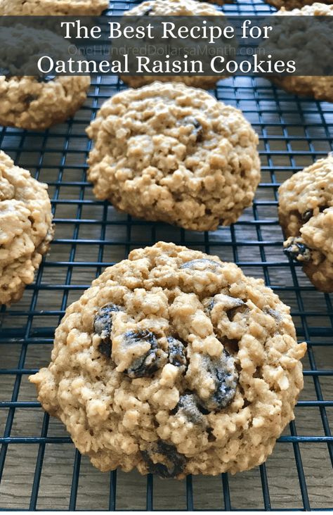 The Best Recipe for Oatmeal Raisin Cookies - One Hundred Dollars a Month Recipe For Oatmeal, Best Oatmeal Raisin Cookies, Chicken Tortillas Soups Recipe, Favorite Cookie Recipe, Best Oatmeal, Oatmeal Raisin Cookies, Raisin Cookies, Oatmeal Raisin, Oatmeal Recipes