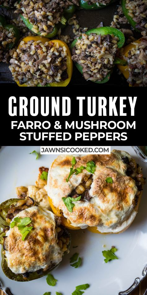 Ground Turkey Mushrooms Spinach, Farro Stuffed Peppers, Stuffed Bell Peppers Turkey, Ground Turkey Stuffed Peppers, Easy Fried Chicken, Farro Recipes, Easy Stuffed Peppers, Stuffed Peppers Turkey, Healthy Recipies