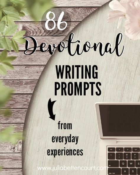 How To Write A Devotional, Devotional Ideas Group, Jail Ministry, Julia Bettencourt, Devotional Ideas, Christian Writing, Writer Career, Growing Faith, Sermon Illustrations