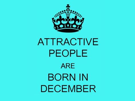 People Born In December, Characteristics Of People, December Born, 10 Amazing Facts, Capricorn Personality, December Quotes, Facts About People, Hbd Quotes, Born In December