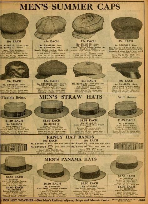 1912 Fashion, Mens Summer Hats, 1920s Mens Fashion, Sears Catalog, Vintage Mens Fashion, Men's Hats, Fashion Catalogue, Edwardian Fashion, Engagement Bands