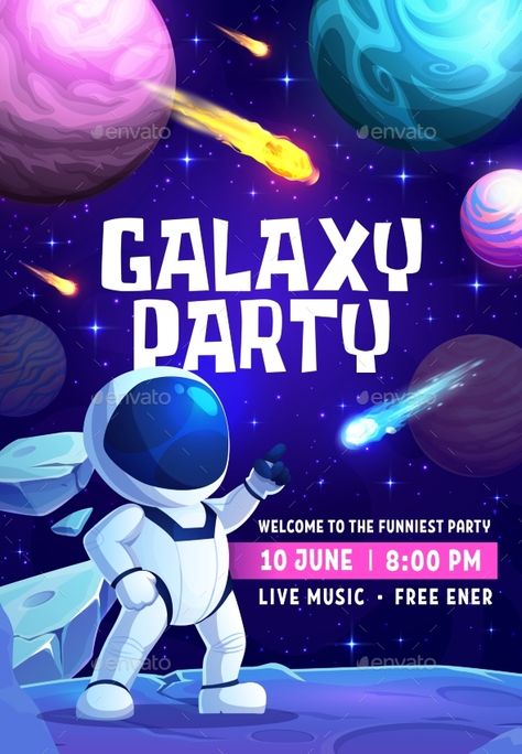 Galaxy Party Flyer Astronaut and Space Landscape Tata Surya, Birthday Sleepover Ideas, Space Landscape, Galaxy Party, Pop Up Restaurant, Galaxy Poster, Vector Poster, Galaxy Theme, Space Astronaut