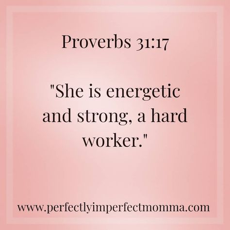 Proverbs Woman Verses, Proverbs 30:8, Hard Worker Quotes, Proverbs 24:16, Proverbs 28:20, She Is Strong Proverbs 31:25, Faith Scripture, Hard Workers, Bible Study Tools