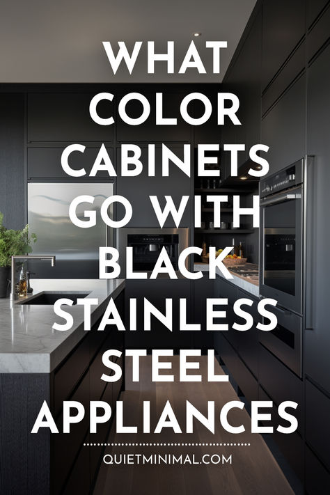 What Color Cabinets Go with Black Stainless Steel Appliances? 10 Gorgeous Kitchen Ideas - Quiet Minimal Black Appliance Kitchen Ideas, Gray Kitchen Design Ideas, Black Cabinets With Black Appliances, Grey Black Kitchen Ideas, Kitchens With Dark Appliances, Small Kitchen With Black Appliances, Cabinet Colors With Black Appliances, Black Stainless Steel Kitchen Ideas, Black Appliances In Kitchen