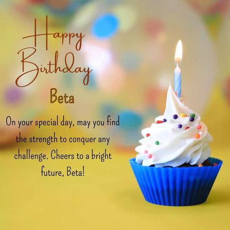 151+ Happy Birthday Beta Cake Images, Heartfelt Wishes and Quotes Happy Birthday Appa, Happy Birthday Larry, Happy Birthday Bhaiya, Happy Birthday Alan, Happy Birthday Donna, Happy Birthday Joe, Happy Birthday Sam, Happy Birthday Uncle, Wish You Happy Birthday