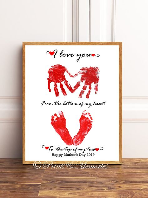 I love you from the bottom of my heart to the tip of my toes,Happy Mothers Day,Hand and footprints printable, 8x10,11x14, Instant download Baby Handprint Art, Handprint Keepsake, Diy Mother's Day, Baby Art Projects, Baby Handprint, Thanksgiving Crafts For Kids, Birthday Keepsakes, Handprint Art, Fathers Day Crafts