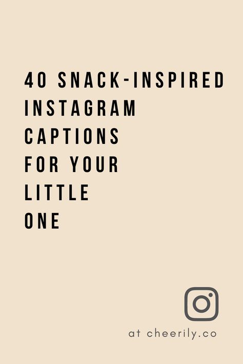 Need some crafty captions for your hungry little bae-rrito? Take a peek at all 40 of our tasty caption creations, only at cheerily.co 💛 Baby Captions, The Nut Job, September Baby, Sweet Corner, Food Captions, Tasty Snacks, Ig Captions, Iphone Instagram, Birthday Captions