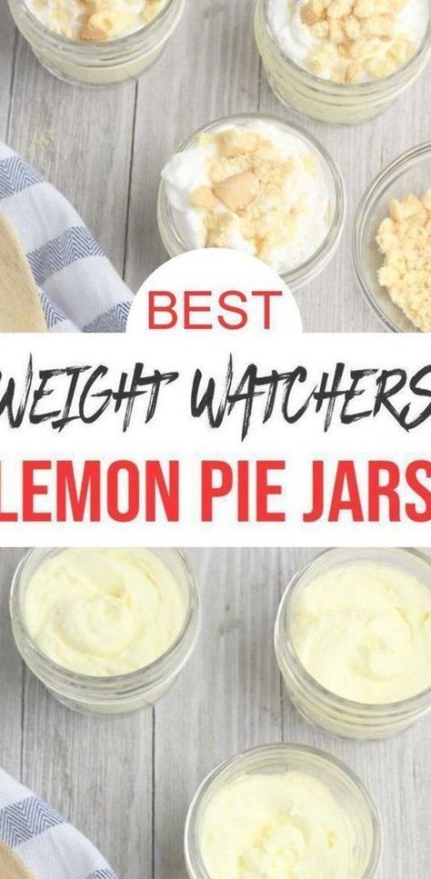 Pie Jars, Weight Watchers Dessert, Pie In A Jar, Dessert Ww, Weight Watcher Desserts, Ww Food, Weight Watchers Dessert Recipes, Weight Watchers Snacks, Weight Watchers Recipes Desserts