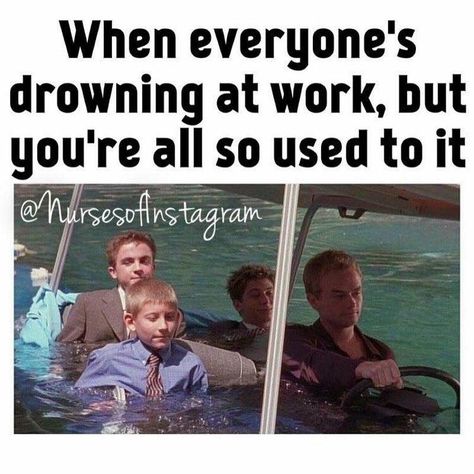 Drowning at work Social Work Humor, Pharmacy Humor, Workplace Humor, Nurse Stickers, Humor Mexicano, Work Quotes Funny, Nursing Memes, Teacher Memes, Work Jokes