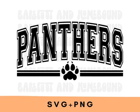 Panther Mascot, Spirit Wear Designs, Panthers Shirt, Panthers Svg, Panther Pride, School Shirt Designs, Buffalo Shirt, Pride Svg, Panther Logo