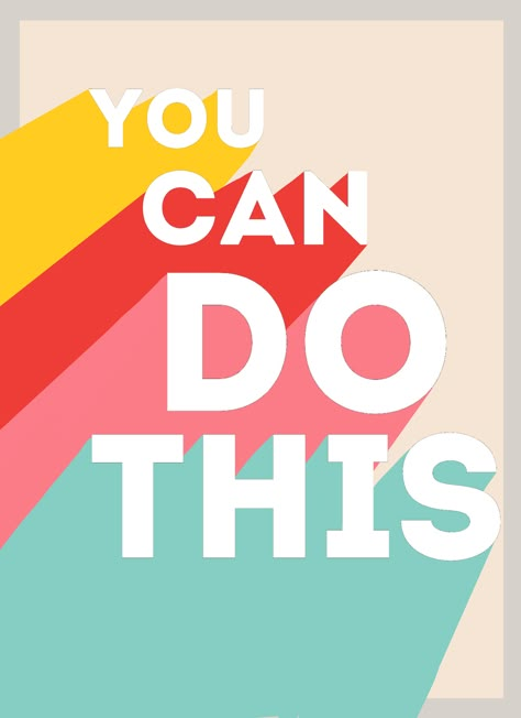 Motivation Quotes Colorful, Positive Illustration Quotes, Motivational Posters For Room Aesthetic, You Can Do This, Motivational Posters For Room, You Can Do It, Follow Through, Motivating Posters, Encouraging Posters