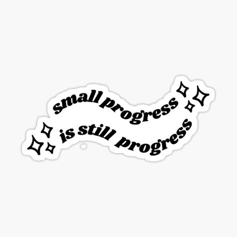 Back To School Stickers Aesthetic, Quotes Aesthetic Stickers, Free Stickers Printables, Quotes Stickers Printable, Funny Stickers Printable, Progress Aesthetic, Writer Stickers, Sticker Cute Aesthetic, Small Progress Is Still Progress