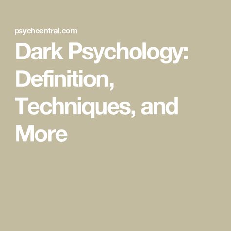 Dark Psychology: Definition, Techniques, and More Dark Psychology Tricks, Avoidant Personality, Dark Psychology, Reverse Psychology, Psychology Notes, Get The Guy, Relationship Lessons, Love Spell That Work, Relationship Psychology