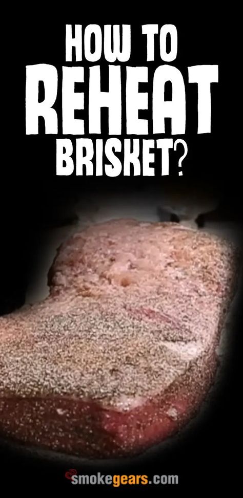 Reheat Brisket, Reheat Steak Best Way To, Reheating Brisket In Crockpot, How To Trim A Whole Beef Brisket, Reheating Brisket, Brisket In Electric Smoker, Best Brisket Recipe, Beef Brisket Slow Cooker, Bbq Brisket Recipes