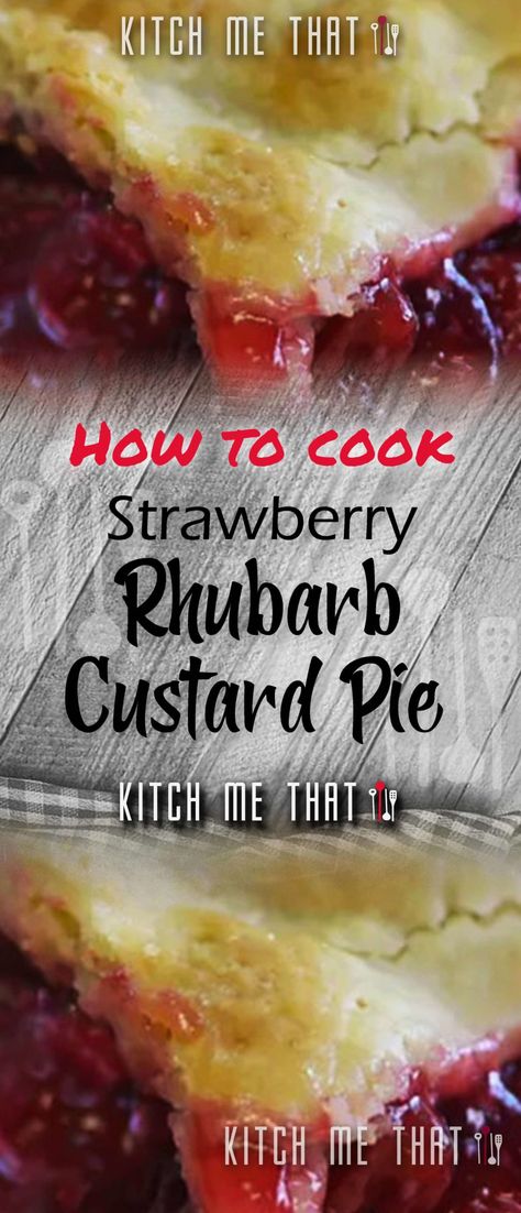 Fresh Strawberry Rhubarb Custard Pie | Desserts Recipe to Try!! Strawberry Rhubarb Custard Pie, Rhubarb Custard Pies, Custard Pie Recipe, Dessert Pie Recipes, Rhubarb And Custard, Custard Pie, Joy Of Cooking, Delish Recipes, Strawberry Rhubarb