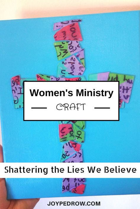 Women’s Ministry Craft Night: Shattering the Lies We Believe | Joy Skarka Craft Ideas For Women, Bible Study Crafts, Girl Bible Study, Womens Ministry Events, Christian Women's Ministry, Study Craft, Prayer Stations, Womens Conference, Secret Sisters