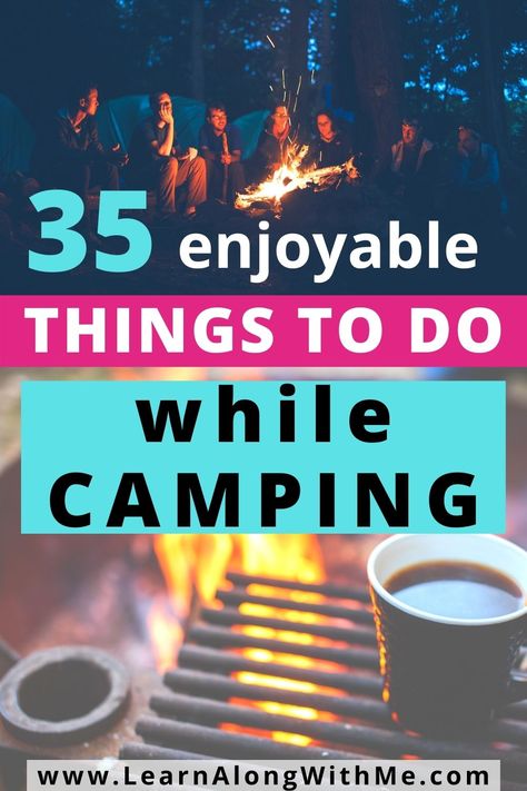 35 things to do while camping - shows friends sitting around a campfire telling campfire stories and it shows a cooking griddle over an open campfire with a cup of coffee on it. Outdoor Things To Do, Things To Do While Camping, Things To Do Camping, Cabin Activities, Couples Camping, Essential Camping Gear, Camping With Toddlers, Rv Camping Tips, Camping Inspiration