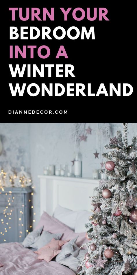 Make sure you don't let the enjoyment of seasonal decor stop at your bedroom. With a few easy steps you can make your room extra cozy, and a bit more festive for the season. Here are a few quick tips for how to turn your bedroom into a winter wonderland. #bedroomdecor #bedroomideas #winterdecor #christmasbedroom #winterbedroom #winterwonderland #homedecor #decor Wonderland Bedroom Ideas, Winter Wonderland Bedroom, Wonderland Bedroom, Winter Bedroom Decor, Christmas Tress, Diy Bedroom Storage, Winter Bedroom, Bedroom Decor Inspiration