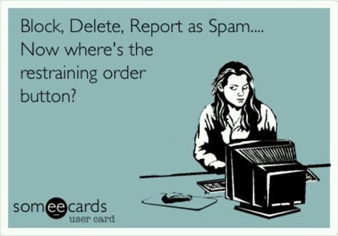 Restraining order button... Seriously though!! Order Quotes, Jealous Women, Restraining Order, Crazy Ex, Get A Life, E Card, Ecards Funny, Someecards, Bones Funny