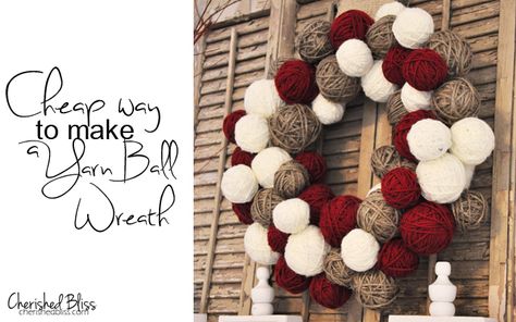 Yarn Ball Wreath {cheap version} Yarn Ball Wreath, Diy Christmas Door Decorations, Diy Christmas Door, Ball Wreath, Yarn Balls, Door Diy, Wreaths Ideas, Christmas Mantels, Wreath Tutorial