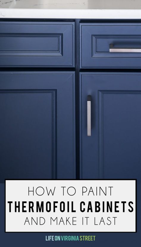 Great tips and tricks on how to paint thermofoil cabinets and make it last. These tips also work for laminate cabinets! This color is Benjamin Moore's Hale Navy. Thermofoil Kitchen Cabinets, Doors Painting, Thermofoil Cabinets, Melamine Cabinets, Painting Laminate, Kitchens Cabinets, Laminate Cabinets, Hale Navy, Mdf Cabinets