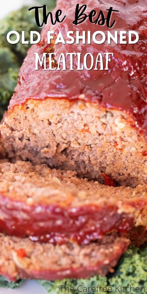 Old-Fashioned Meatloaf - The Carefree Kitchen Moist Meatloaf Recipes, Quick Meatloaf Recipes, Tasty Meatloaf Recipe, Old Fashioned Meatloaf, Beef Meatloaf Recipes, Traditional Meatloaf, Delicious Meatloaf, Beef Meatloaf, Homemade Meatloaf