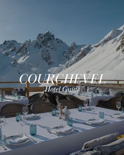 Dinner table with view over the Courchevel mountains and a lot of snow Miami Travel Guide, Hotel Marketing, Miami Travel, Christmas In Europe, Romantic Hotel, Sun Is Shining, My Trip, Ski Trip, Historical Architecture