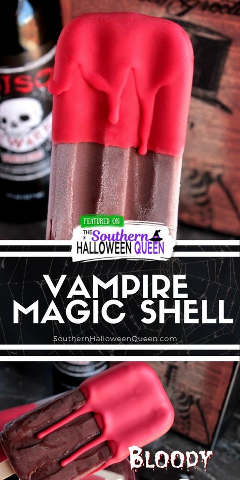 Dip homemade popsicles or store bought ones into this Vampire Magic Shell - Bloody Magic Shell for a hauntingly special treat!  Or drizzle it over scoops of ice cream for an eerie evening dessert! Vampire Magic, Scoops Of Ice Cream, Ice Cream Popsicle, Magic Shell, Red Velvet Cake Mix, Homemade Popsicles, Stuffed Shells Recipe, Comfort Food Southern, Chocolate Candy Melts