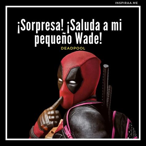 Inspírate con las mejores Frases de DeadPool. Deadpool es el antiheroe favorito del universo Marvel, inmortal, divertido y ocurrente nos comparte una gran cantidad de frases inspiradoras. #frases #frasesdemarvel #marvel #deadpool #inspiraame Dead Pool, Marvel Deadpool, Deadpool, Marvel