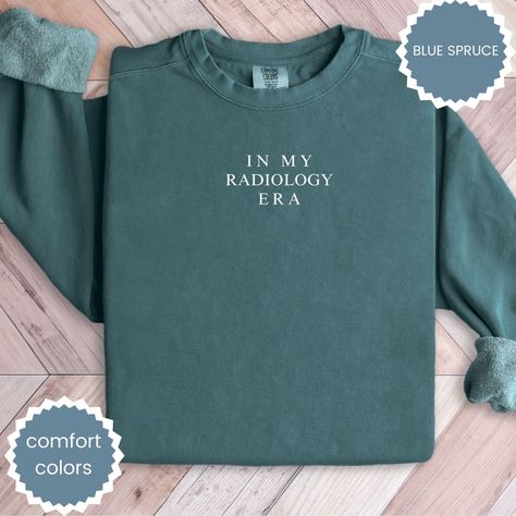 Radiology Sweatshirt,Comfort Colors, Radiologist,X-Ray Tech Sweater,Graduation Gift , Crewneck,Radiology Tech,Minimalist,In My Era Nurse Sweater, Behavior Analyst, Retro Minimalist, Grad Student, Comfort Colors Sweatshirt, Live In Style, Gift Graduation, Grad Gifts, Oversized Pullover