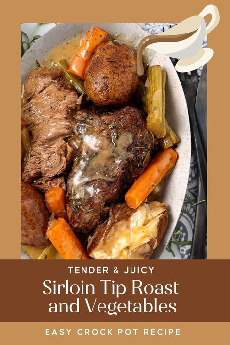 Your family will say thank you when you make this delicious slow cooker recipe for tender, juicy sirloin tip roast with a mix of delicious vegetables and savory gravy. This make-ahead recipe is an easy-to-prep sirloin tip roast in a slow cooker that is perfect for a hassle-free, mouthwatering dinner. Pot Roast With Vegetables, Roast Beef With Vegetables, Beef Sirloin Tip Roast, Roast With Vegetables, Tip Roast, Roast In The Oven, Beef And Vegetables, Roasted Potatoes And Carrots, Classic Pot Roast