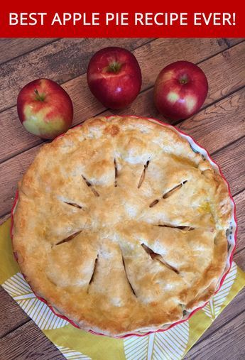 This+made-from-scratch+apple+pie+is+the+king+of+all+apple+pies!+ Best Ever Apple Pie, Best Apple Pie Recipe, Apple Pie Crust, Apple Pie From Scratch, Apple Pie Recipe Easy, Best Apple Pie, Easy Apple Pie, Apple Pie Recipe, Easy Pie Recipes