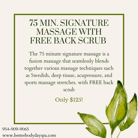 Book our 75 minute signature massage with FREE back scrub today! Give us a call at 954-909-9065 to schedule an appointment today! #massage #spa #fortlauderdale Esthetician Specials, Esthetician School, Therapy Business, Massage Therapy Business, Massage Business, Spa Therapy, Better Body, Sports Massage, Body Spa