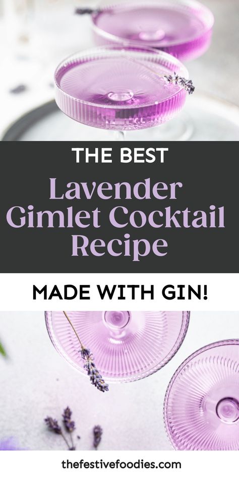 Elegant French Lavender Gimlet Cocktail Recipe Gin And Lavender Cocktail, Lavender Cocktail Recipe, Lavender Gimlet, French Gimlet, Lavender Cocktails, Valentines Cocktails, Lavender Ideas, Gin Drink Recipes, Gimlet Recipe