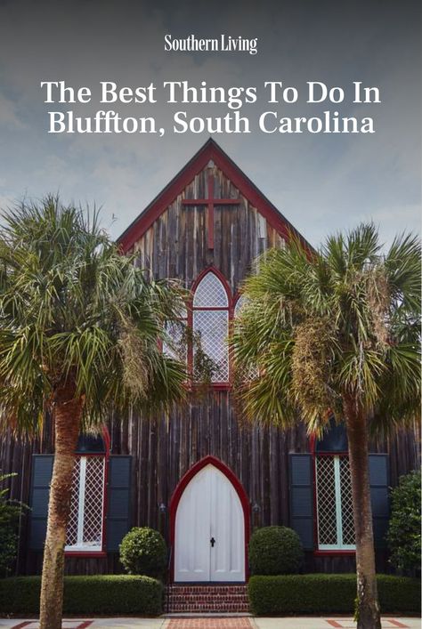 Bluffton South Carolina Things To Do, Lowcountry Decor, Visit South Carolina, Southern Road Trips, Bluffton South Carolina, South Carolina Lowcountry, South Carolina Vacation, 2024 Board, Hilton Head Island South Carolina