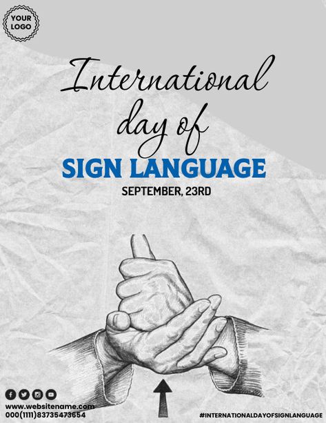 International day of sign language templete International Day Of Sign Languages, Sign Language Poster, International Sign Language, Language Poster, Sign Languages, Gender Equality, Online Ads, International Day, Sign Language