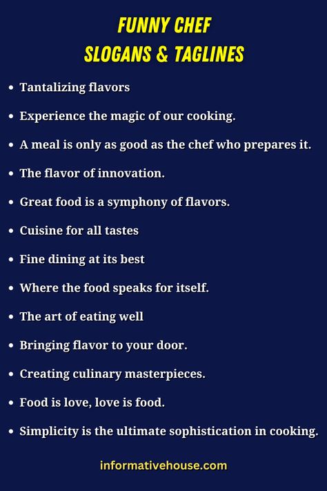 Deliciously Creative Chef Slogans to Spice Up Your Recipes! -InformativeHouse Qoutes About Cooking Food, Self Cooked Food Caption, Cooking Passion Quotes, Chef Quotes Passion, Funny Food Quotes Hilarious, Food Slogans Catchy, Food Slogans Ideas, Funny Cooking Quotes Humor, Cooking Captions For Instagram