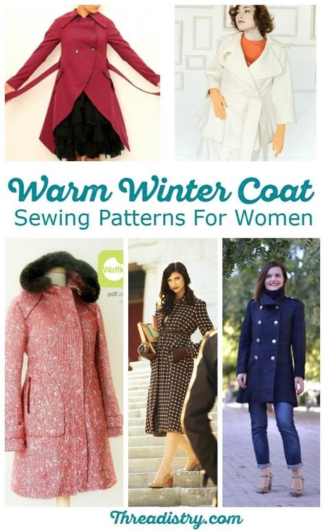 Brave the cold with awesome women's winter coat sewing patterns, including trench coat, duffel coat, hooded coat, wrap coat, and kimono jackets patterns. DIY | Sewing for Women | Women's sewing patterns | Fashion sewing | Dressmaking | Sewing Clothes Winter Coat Pattern, Womens Winter Coat, Warm Winter Dresses, Diy Clothes Patterns, Sewing Patterns For Women, Coat Sewing, Winter Sewing, Trendy Sewing Patterns, Coat Pattern Sewing