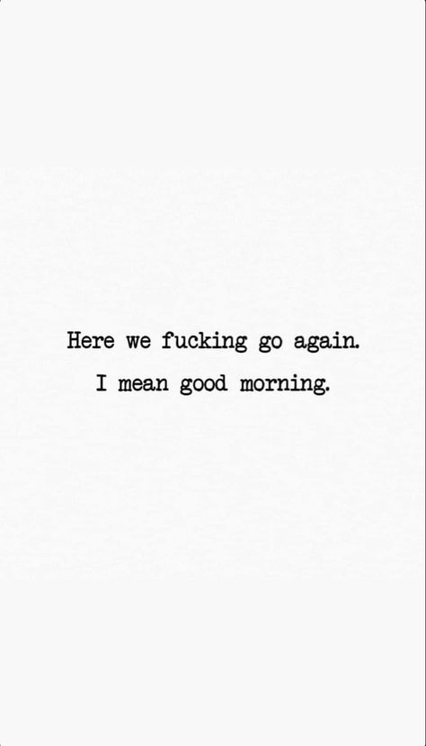 Not A Morning Person Aesthetic, Busy Morning Quotes, Morning Good Vibes Quotes, Gym Inspo Aesthetic Quotes, Good Morning Snap Quotes, Quotes Morning Aesthetic, Friday Morning Aesthetic, Chill Morning Aesthetic, Friday Asethic