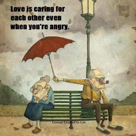 Love is caring for each other even when you're angry.  Old man and woman with umbrella on park bench. Relationship Things, Happy Happy Happy, Stop Caring, 웃긴 사진, E Card, Two People, Love And Marriage, Just Because, Great Quotes