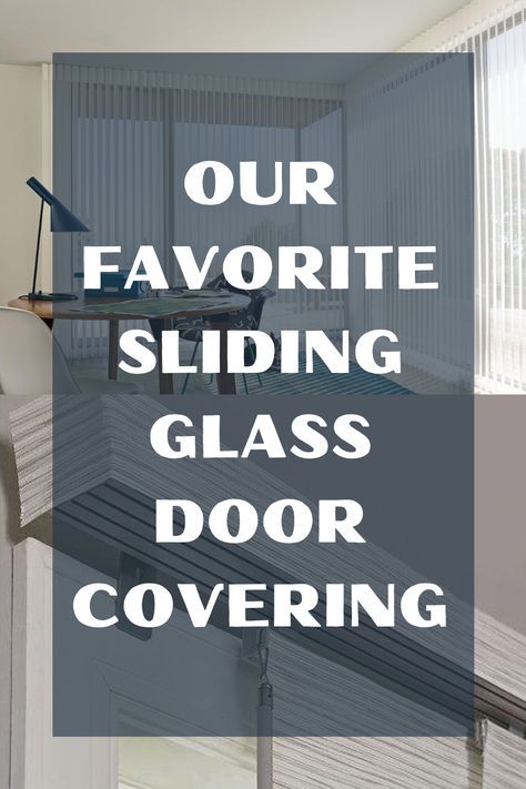 Sliding Glass Door Treatments, Sliding Door Window Coverings, Sliding Door Shades, Patio Door Shades, Sliding Door Coverings, Sliding Glass Door Coverings, Sliding Glass Door Blinds, Patio Door Window Treatments, Sliding Glass Door Window Treatments