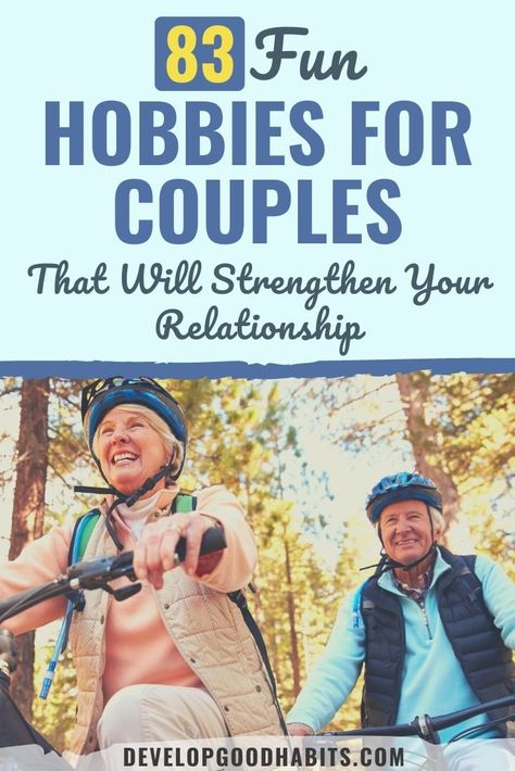 In this article, I will outline 83 fun hobbies for couples that will include a little something for everyone | hobbies for couples | fun bonding activities for couples | hobbies for couples in their 40s #hobbies #relationships #couple #fun #relationshipgoals via @HabitChange Couples Hobbies, Fitness Hobbies, Fun Bonding Activities, Relaxing Hobbies, Couples Fitness, Nest Ideas, Activities For Couples, Retirement Activities, Relationship Habits