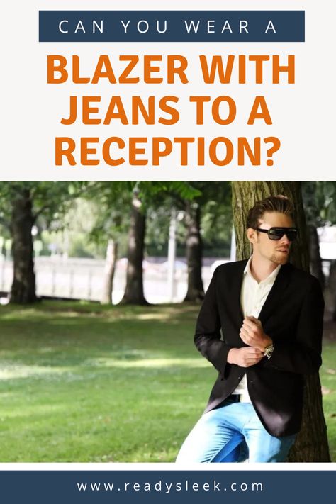 It can be hard to assess the formality of a reception, especially considering they sometimes have different dress codes. So, can you wear a blazer with jeans to a reception? Generally, it’s best to avoid wearing a blazer with jeans to a reception. The look is too casual and could be seen as a lack of effort. It may be acceptable if explicitly stated, but typically you should steer clear of it. Chinos and dress pants are .... Image From Deposit Photos #outerwear #blazer #jeans #reception Black Blazer Outfit Men, Blazer With Jeans Men, Suit Jacket With Jeans, Lack Of Effort, Black Blazer Outfit, Blazer Jeans, Cocktail Attire, Different Dresses, Blazer With Jeans