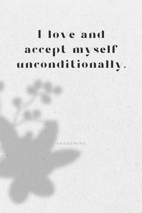 I love and accept myself unconditionally.
 affirmation, affirmation morning, i am affirmations, affirmation for self love, affirmation daily, affirmation gratitude, affirmation positives, affirmation for confidence, self worth affirmations, affirmation quotes, affirmation healing, affirmation manifestation, affirmation cards, affirmation night, affirmation examples,affirmation of the day, affirmation words, affirmation wallpaper, affirmation station, affirmation for success, affirmation energy Acceptance Affirmations, Accept Myself, Vision Board Collage, Empowering Affirmations, Manifest Love, Grounding Techniques, Powerful Inspirational Quotes, Healing Affirmations, I Am Affirmations