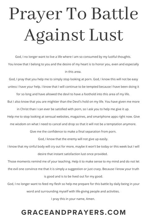 Are you seeking prayers against lust? Then we hope these 5 life giving prayers will help you or a love one in your life who struggles with lust! Click to read all prayers against lust. Repentance Prayer For Lust, Prayers To Stop Lust, Prayer To Rebuke Lust, Prayer For Forgiveness From Lust, Bible Scriptures About Lust, Lust Bible Study, Lust In The Bible, Prayer For Lust, Prayers Against Lust